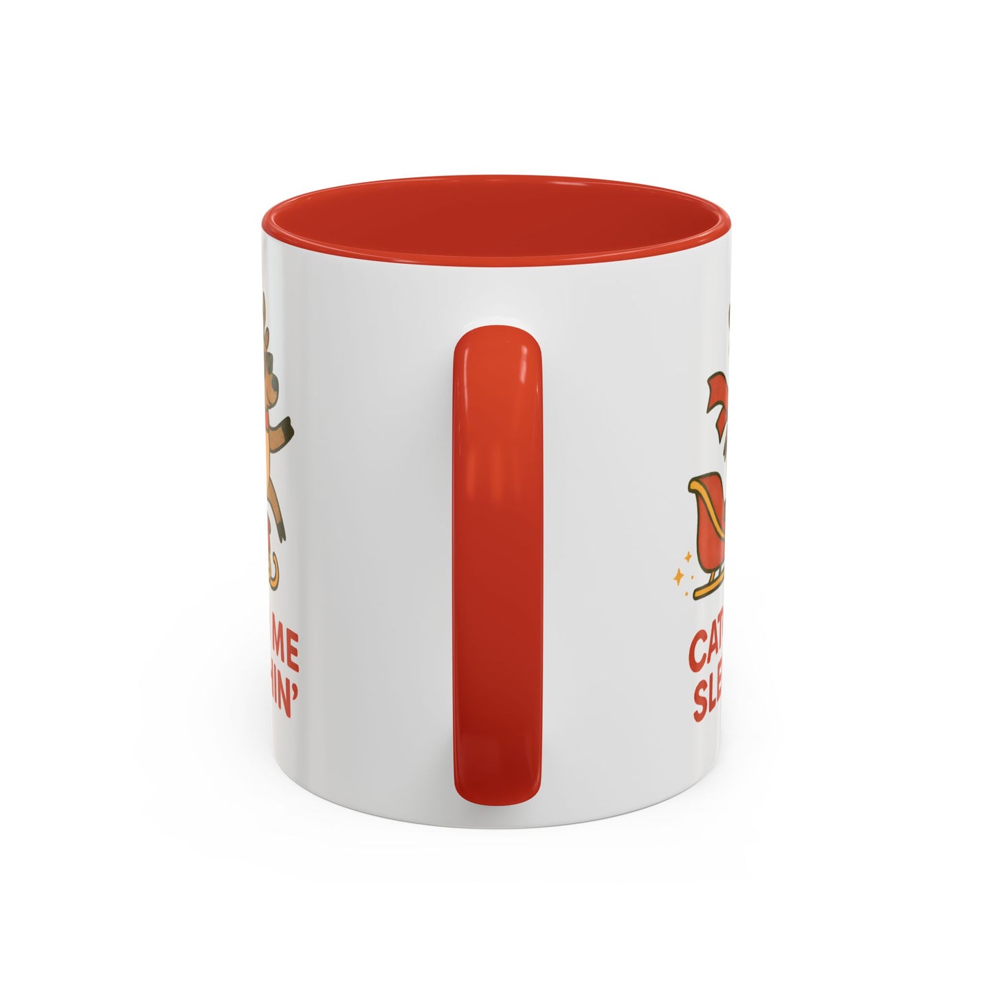 Catch Me Sleighin’ Christmas Mug | Funny Holiday Reindeer Coffee Cup | 11oz & 15oz
