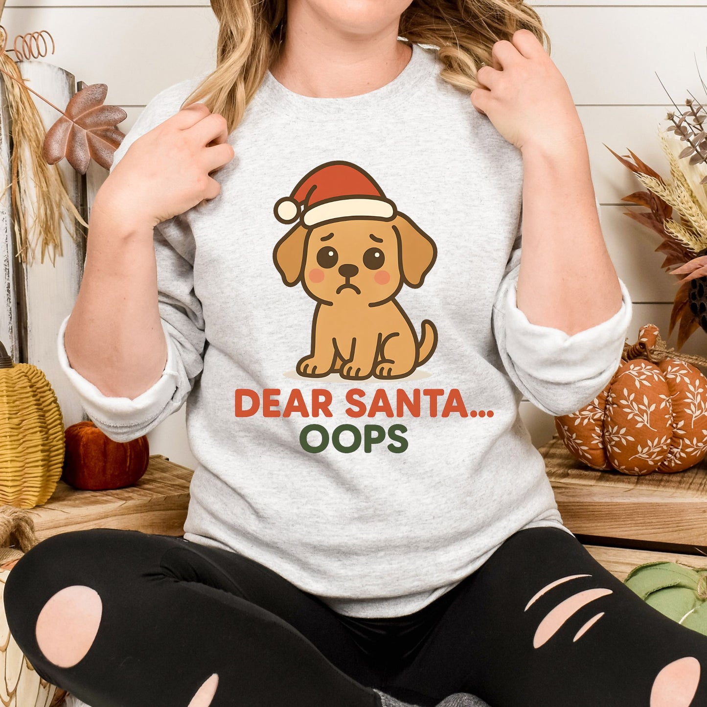 Dear Santa… Oops Puppy Christmas Sweatshirt – Cute Holiday Crew Neck Pullover
