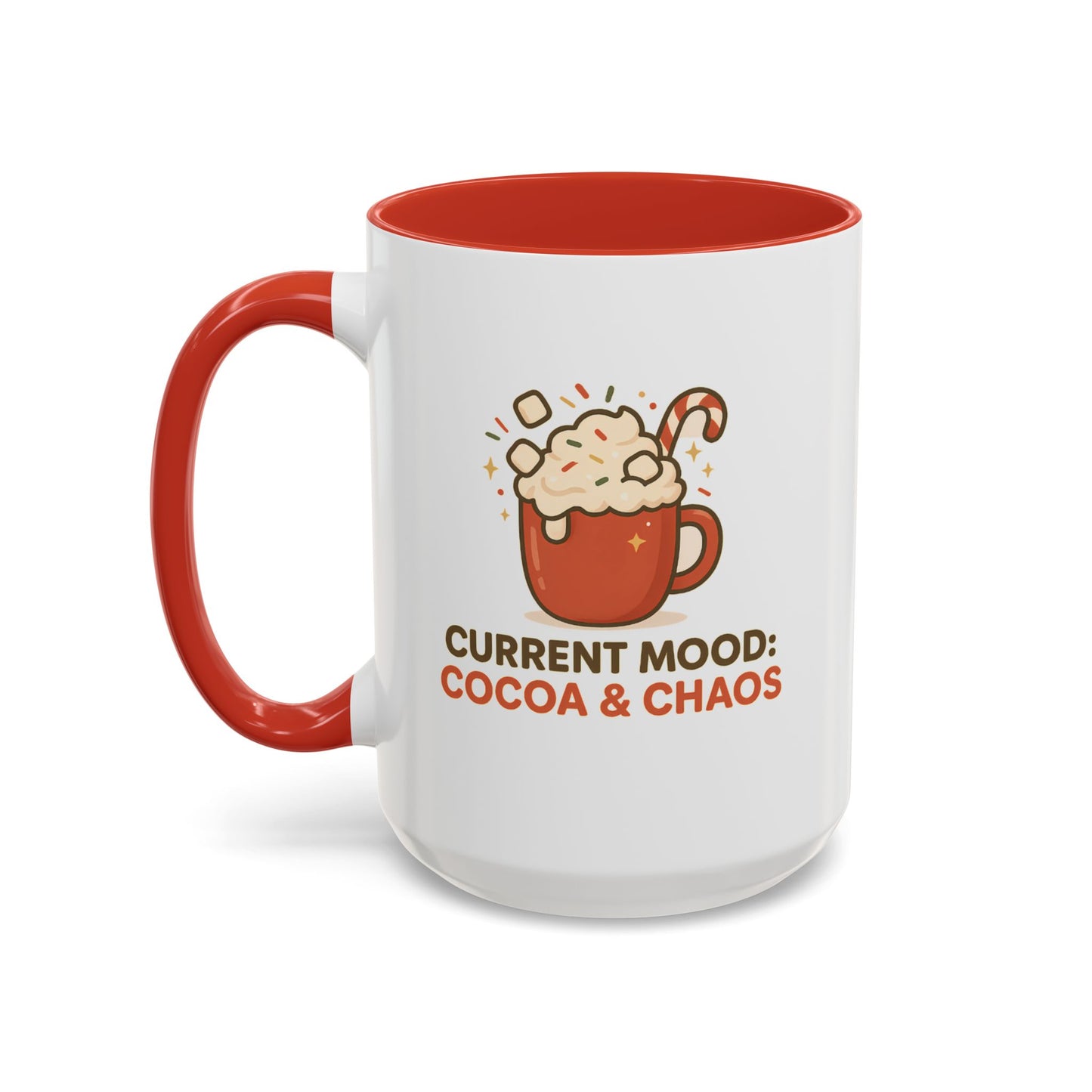 Current Mood: Cocoa & Chaos Holiday Mug – Festive Hot Cocoa Coffee Cup, 11oz & 15oz Ceramic