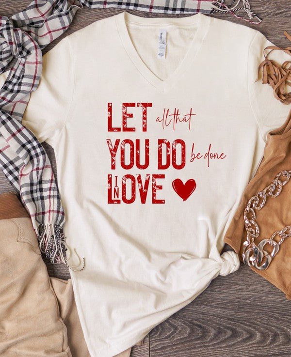 Cream Let All That You Do Be Done In Love Graphic Tee