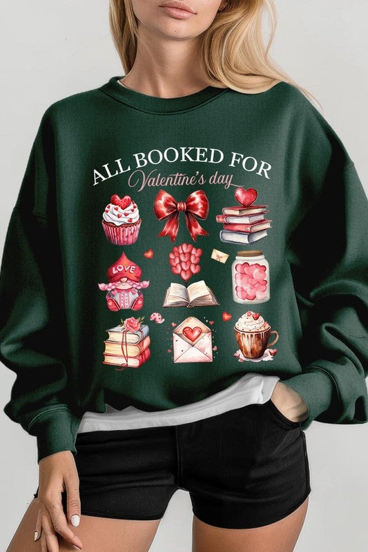 Forest Green All Booked for Valentine's Graphic Sweatshirt