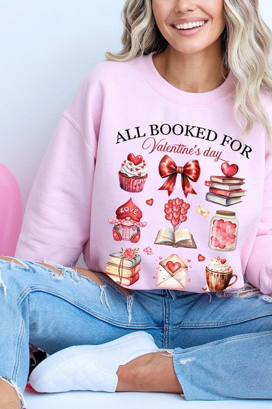 Light Pink All Booked for Valentine's Graphic Sweatshirt