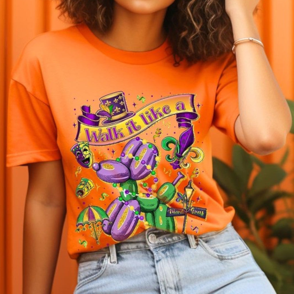 Orange Walk It Like A Mardi Gras Graphic Tee