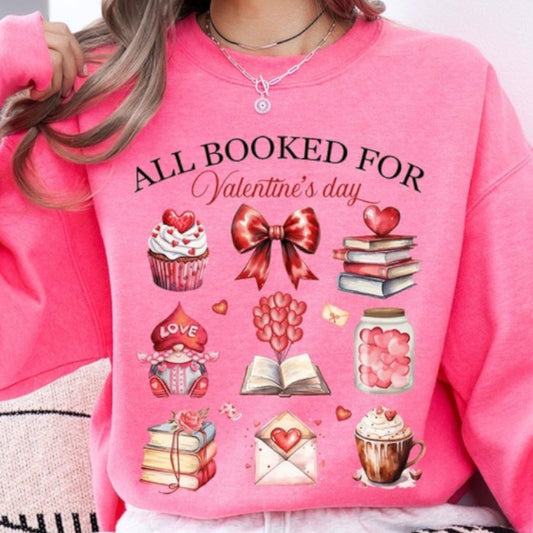 Safety Pink All Booked for Valentine's Graphic Sweatshirt