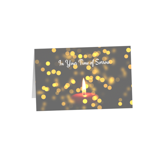 In Your Time of Sorrow 8.5x5.5 Greeting Card