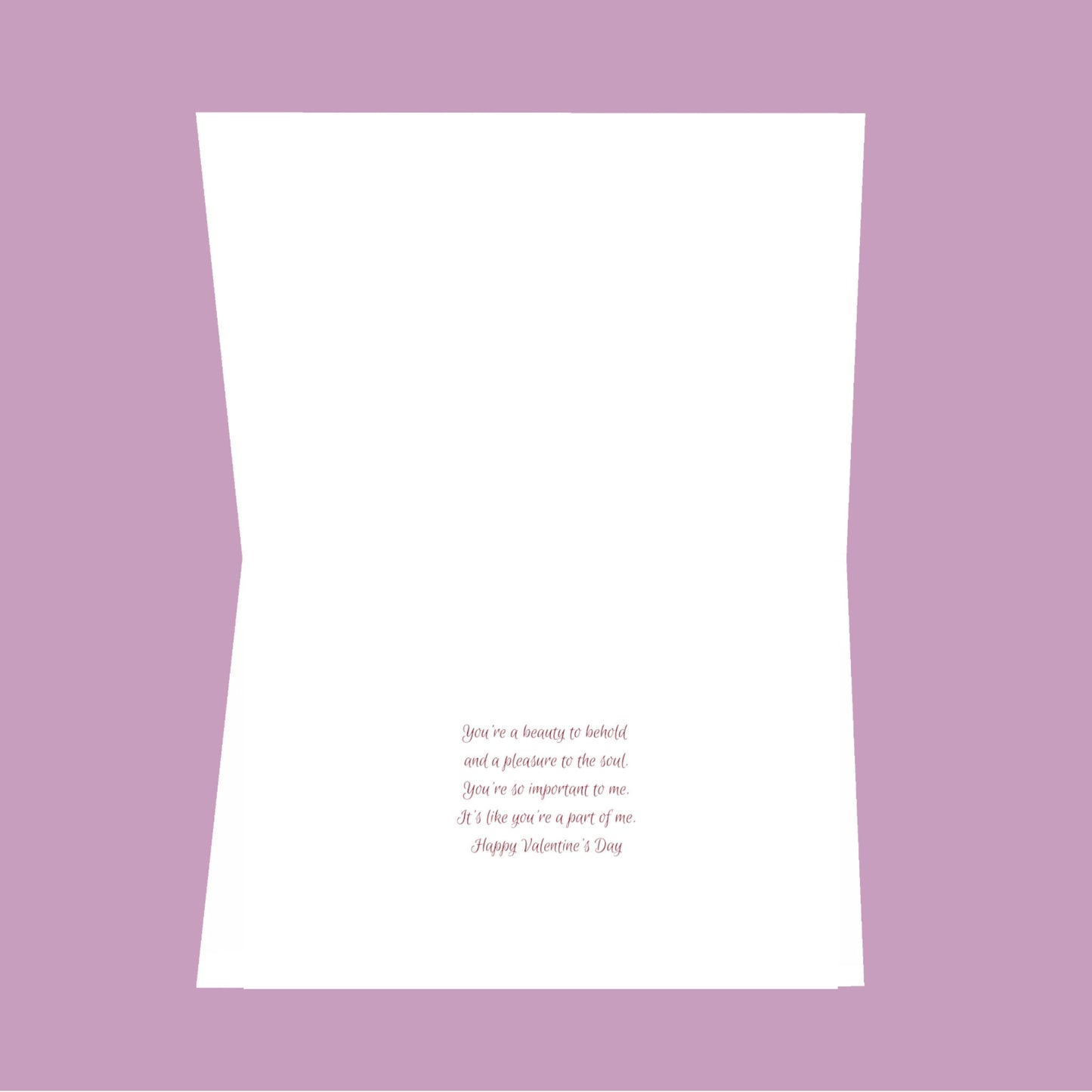 You're My Valentine 8.5x5.5 Open Greeting Card