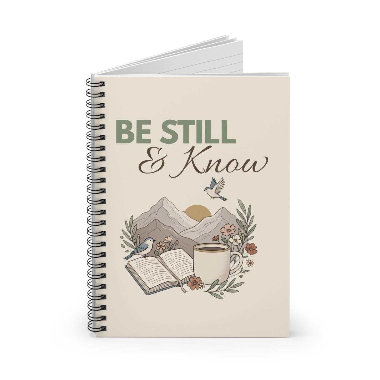 Be Still & Know Ruled Spiral Notebook — Inspirational Christian Journal with Mountains, Bible & Coffee Design
