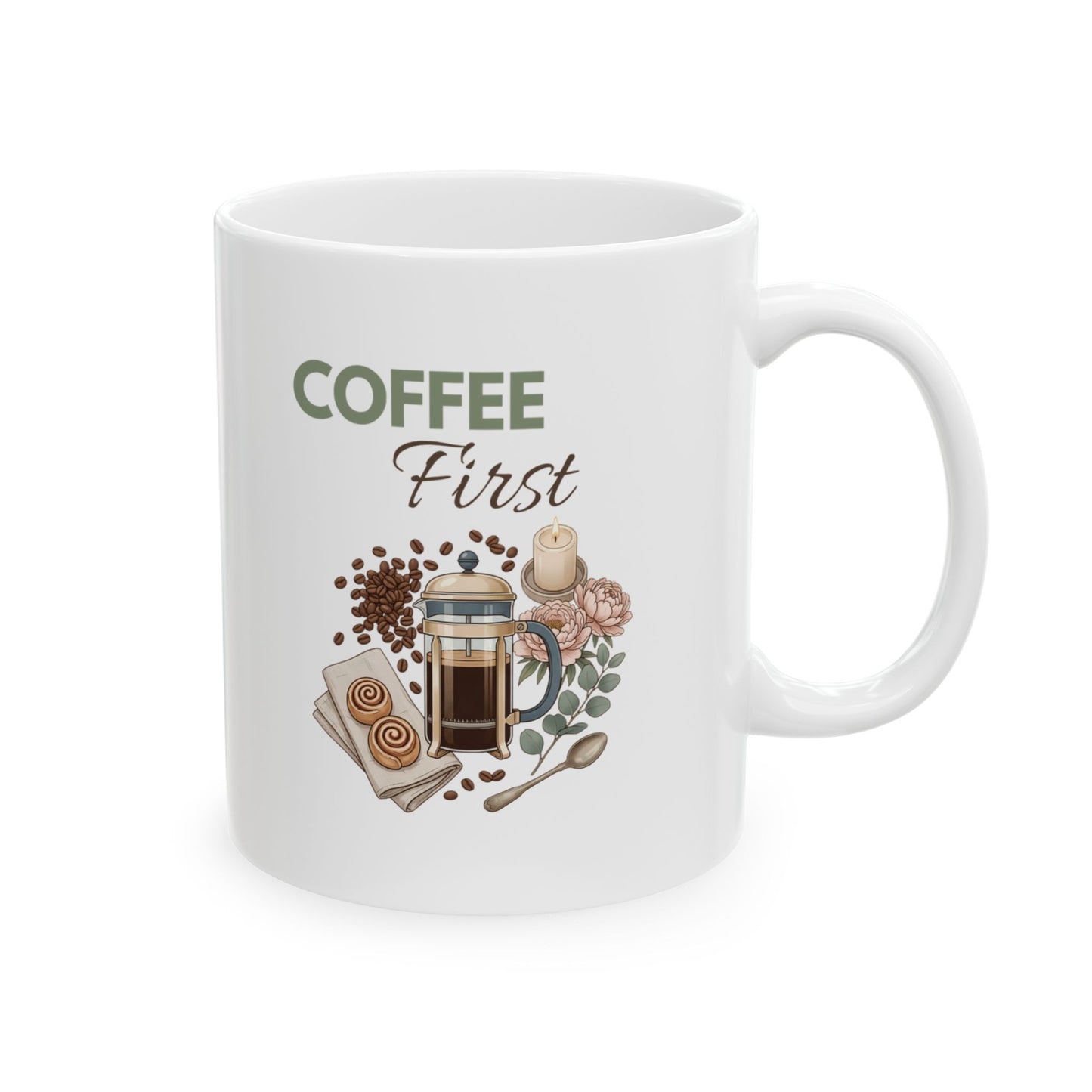 Coffee First Ceramic Coffee Mug – Coffee Lover Gift Mug – Cozy Floral French Press Coffee Cup – 11oz & 15oz