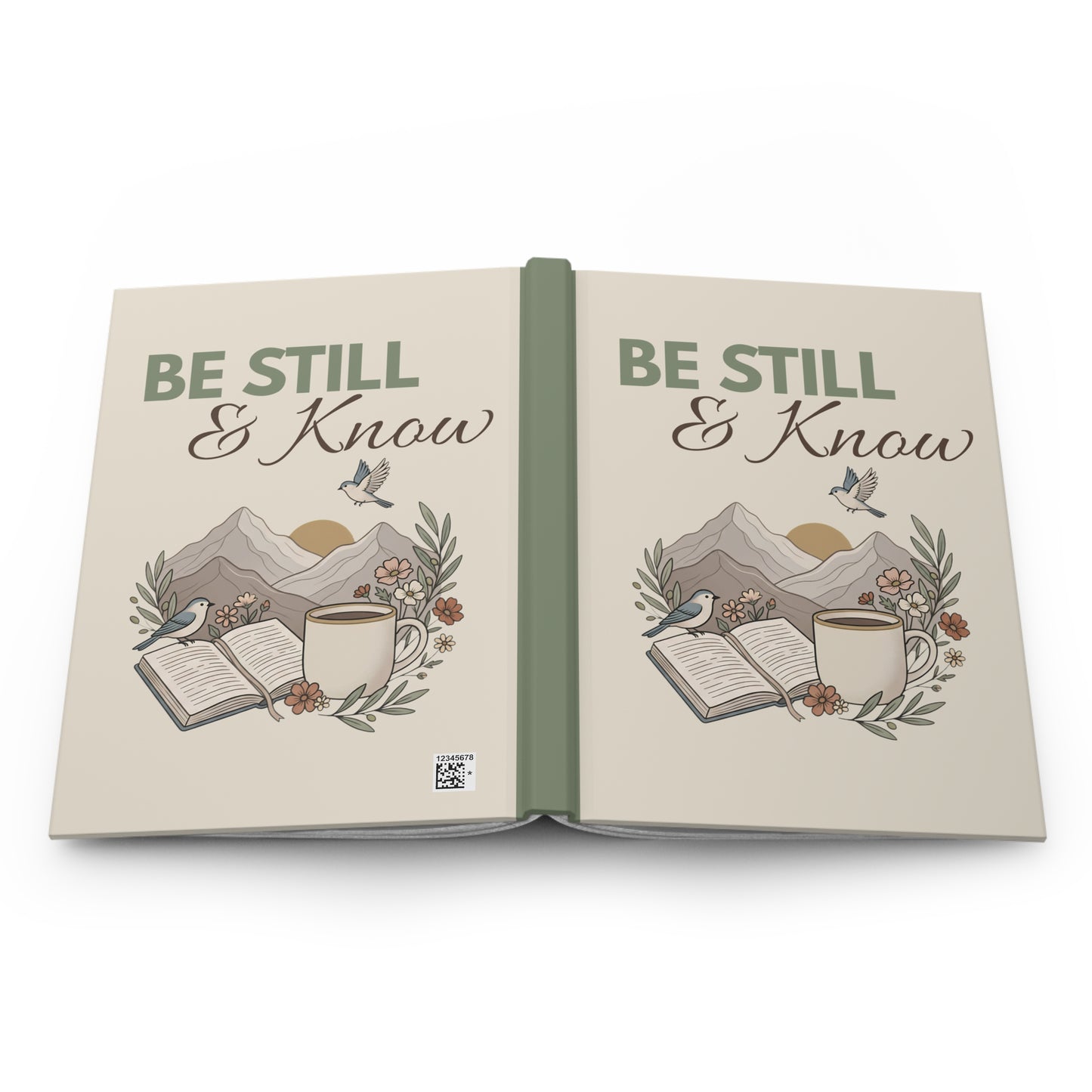 Be Still & Know Hardcover Journal — Inspirational Mountain Prayer Notebook