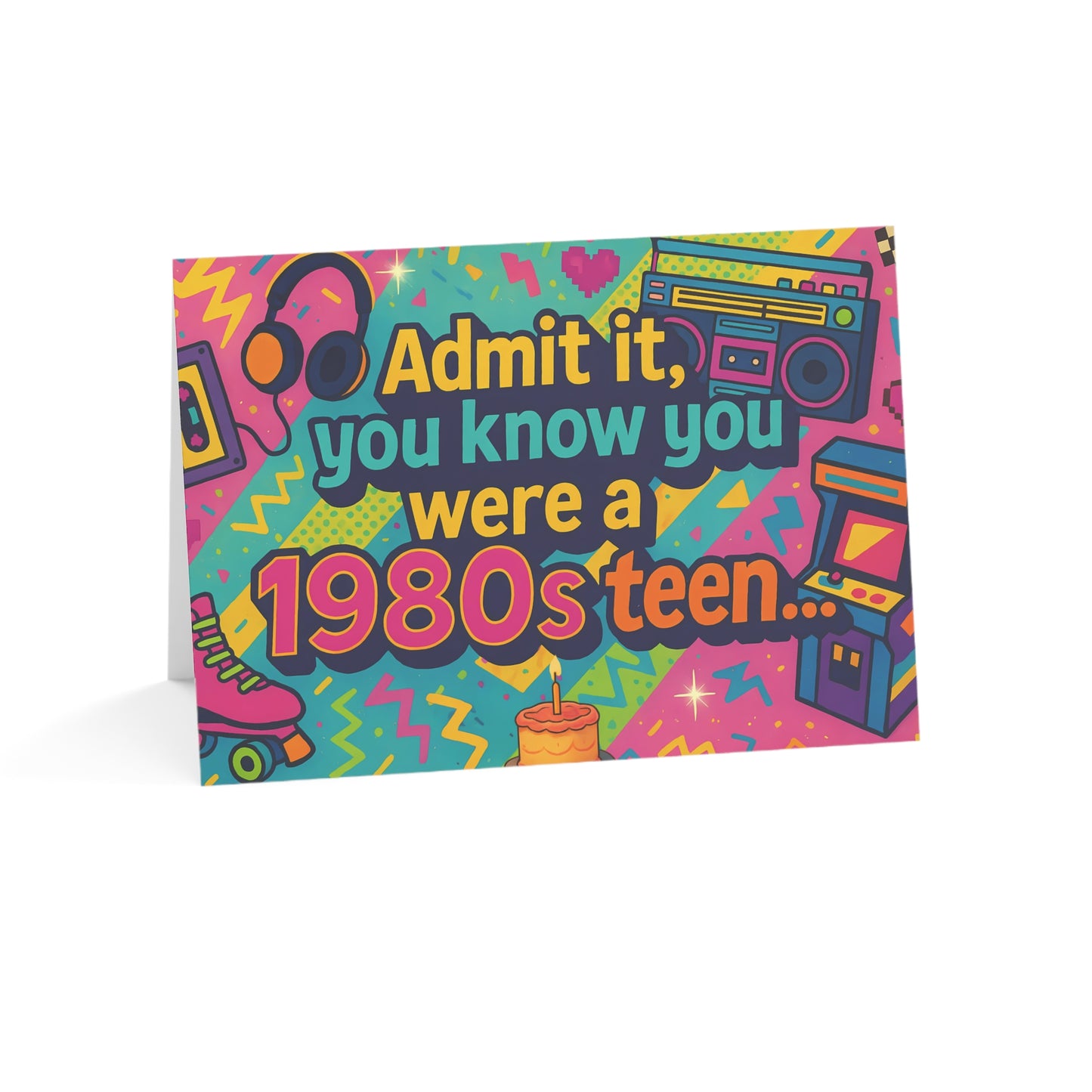 Admit it, you know you were a 1980s teen... Birthday Card