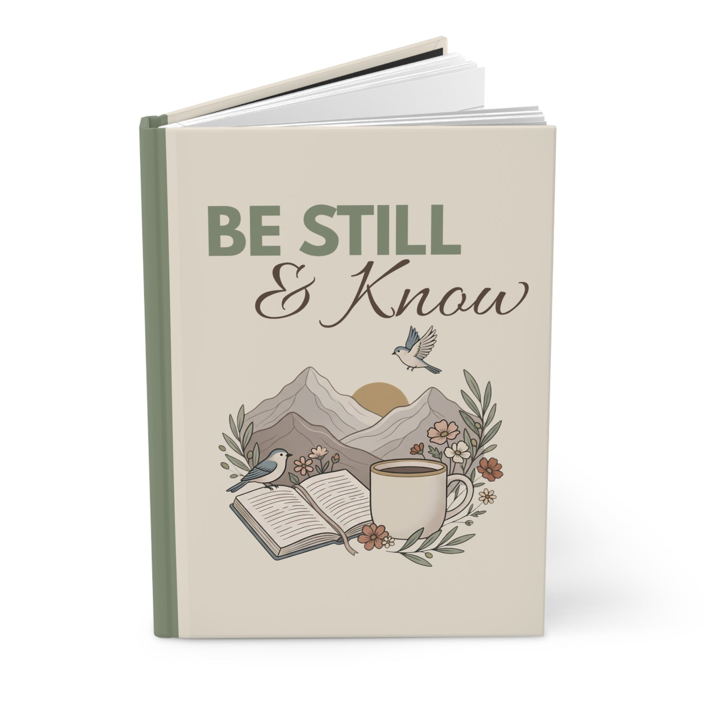 Be Still & Know Hardcover Journal — Inspirational Mountain Prayer Notebook