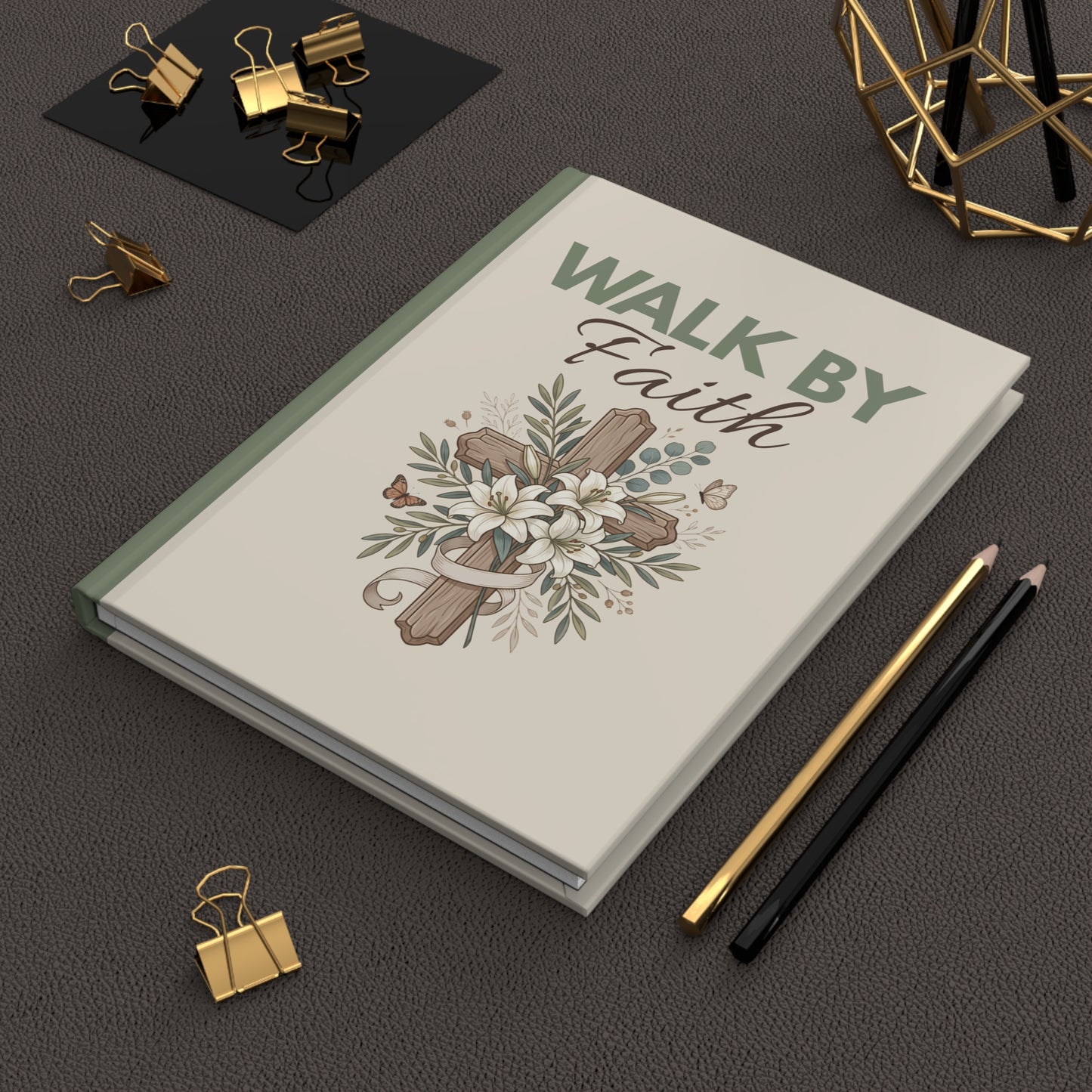 Walk By Faith Hardcover Journal — Christian Inspirational Notebook with Cross & Floral Design