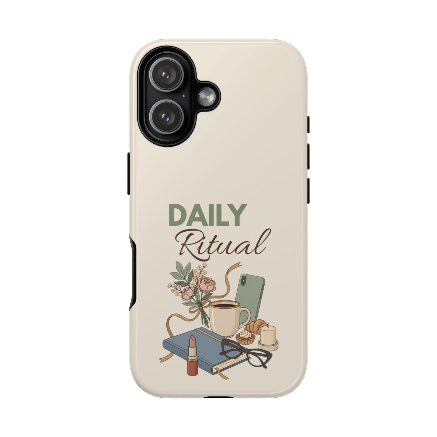 Daily Ritual Phone Case — Cozy Morning Coffee & Self-Care Design