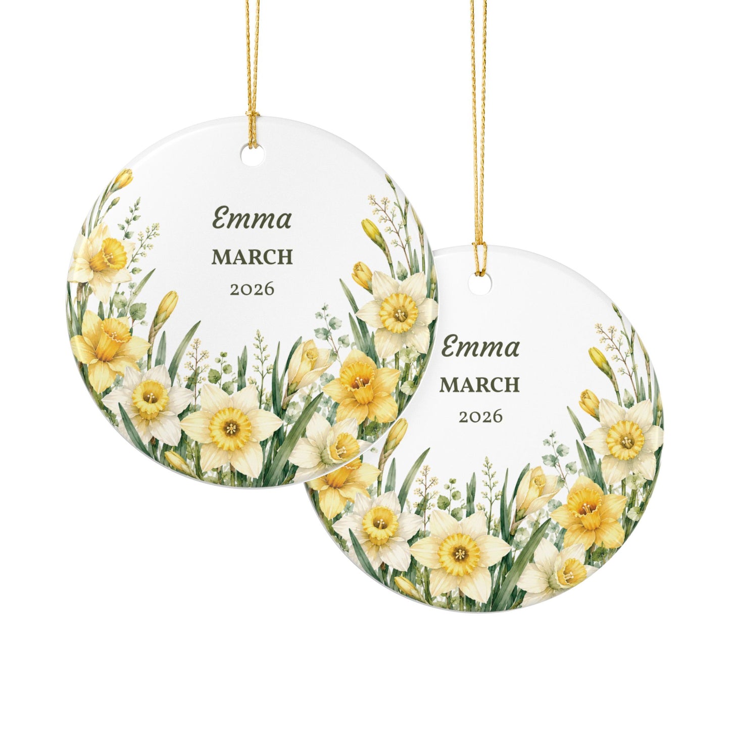 Personalized Daffodil Ceramic Ornament – Custom Name & Year (e.g., Emma • MARCH • 2026)