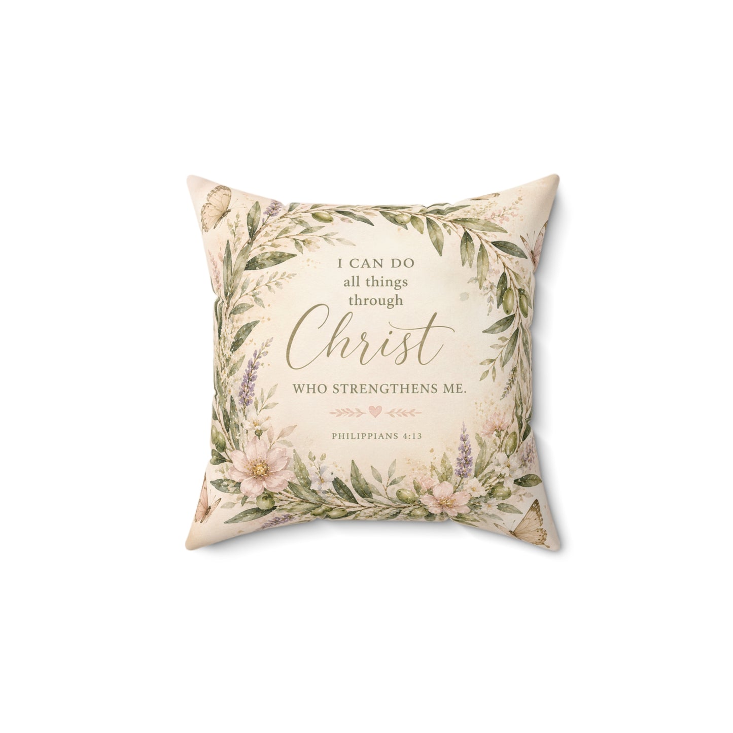 Inspirational Christian Pillow - "I Can Do All Things Through Christ" Floral Throw Pillow