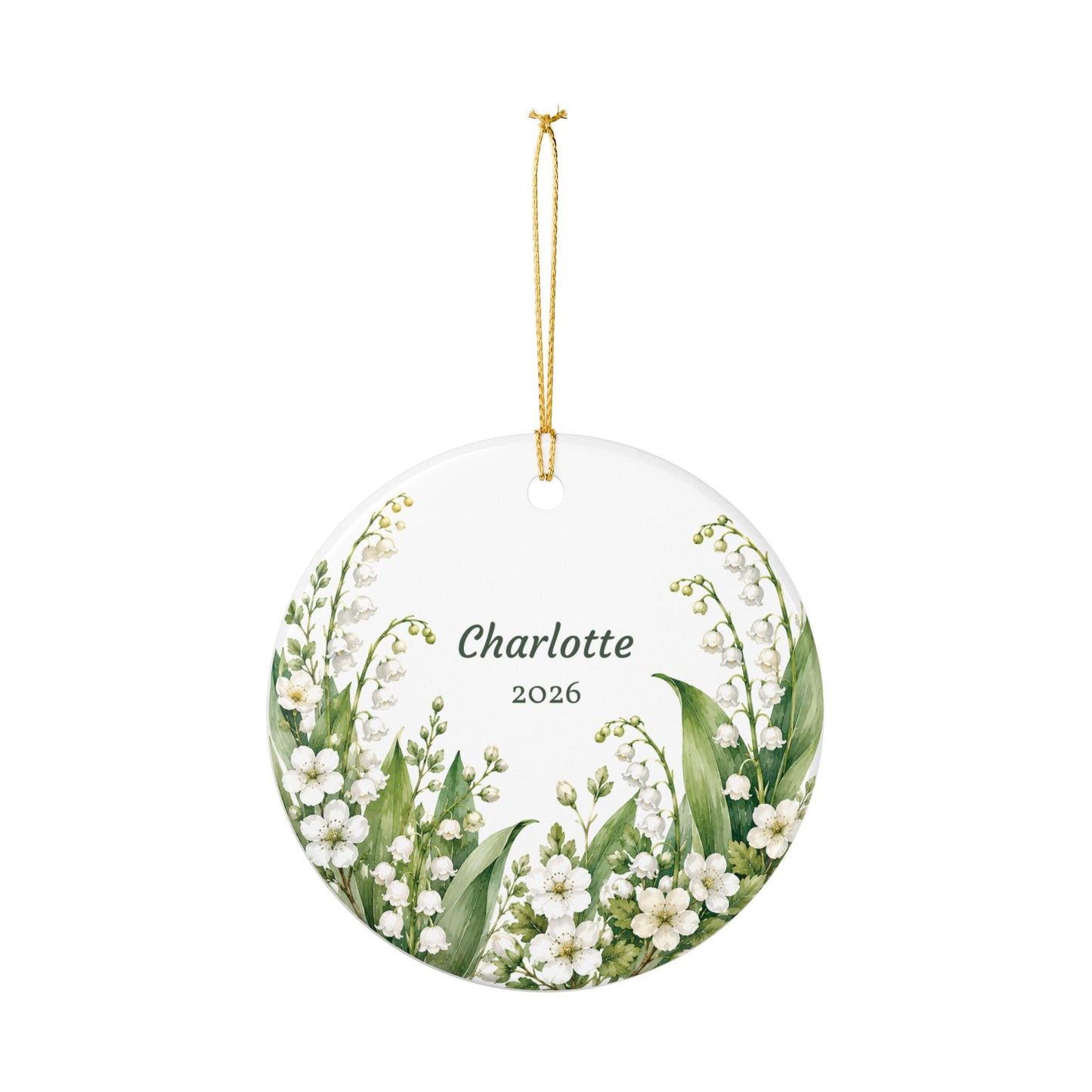 Personalized Lily of the Valley Ceramic Ornament — Custom Name & Year (e.g., Charlotte 2026)