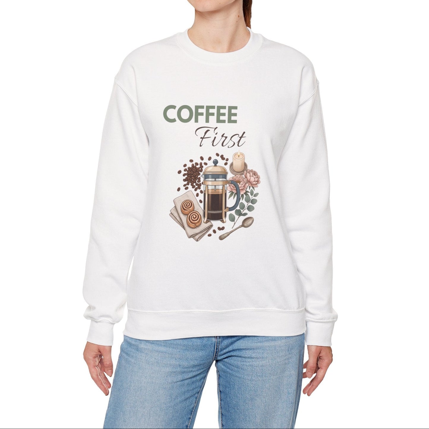 Coffee First Sweatshirt — Cozy Café Graphic Crewneck for Coffee Lovers