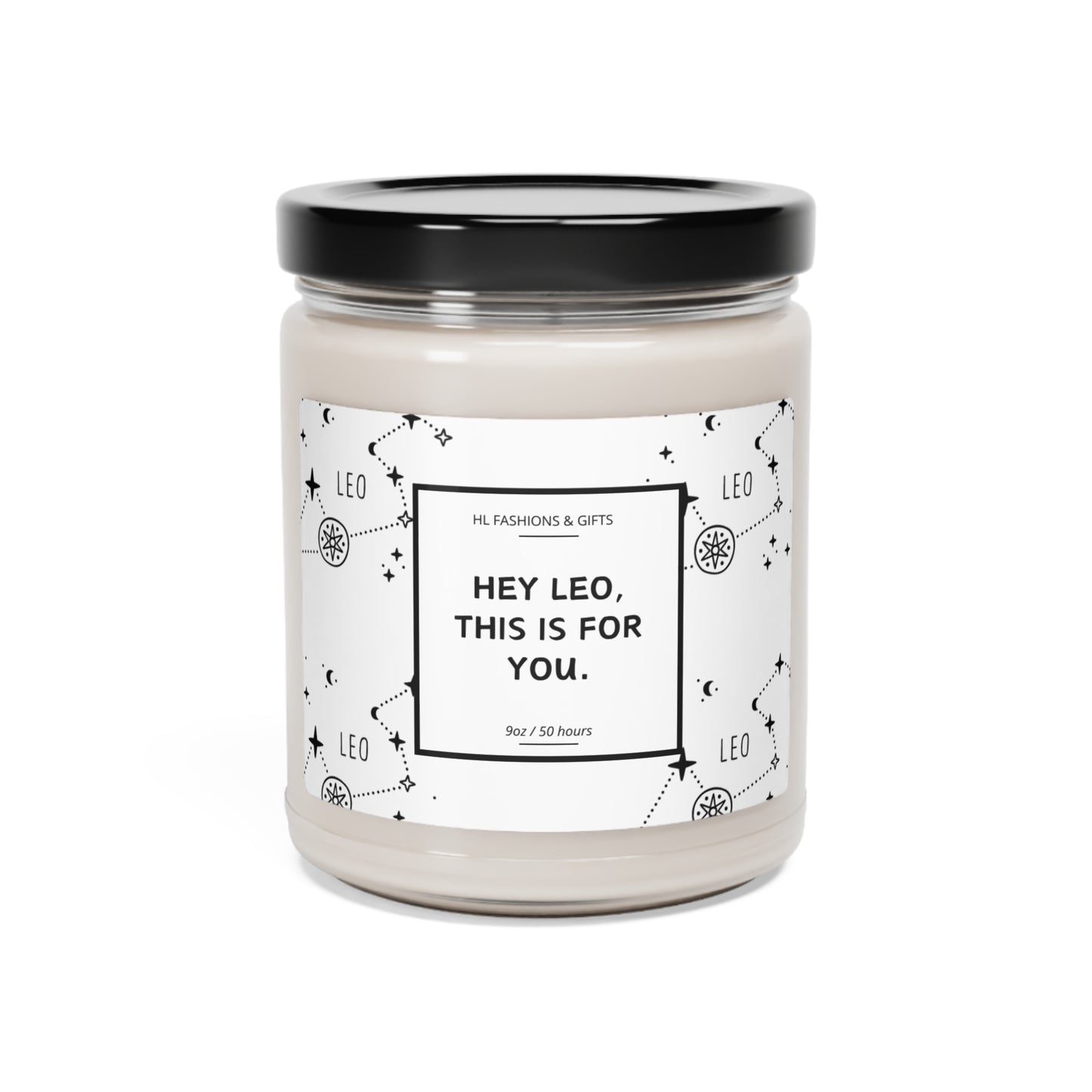 Hey Leo, This is for You Soy Candle