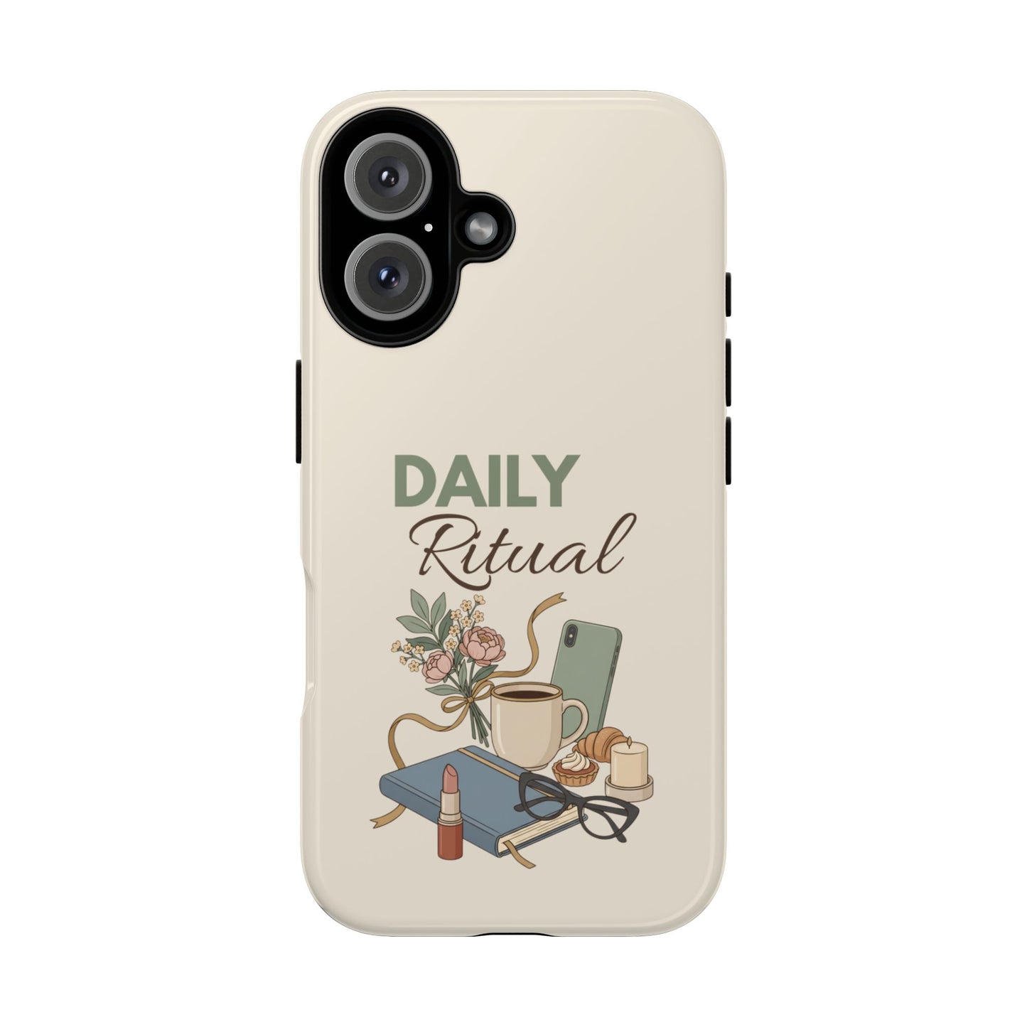 Daily Ritual Phone Case — Cozy Morning Coffee & Self-Care Design