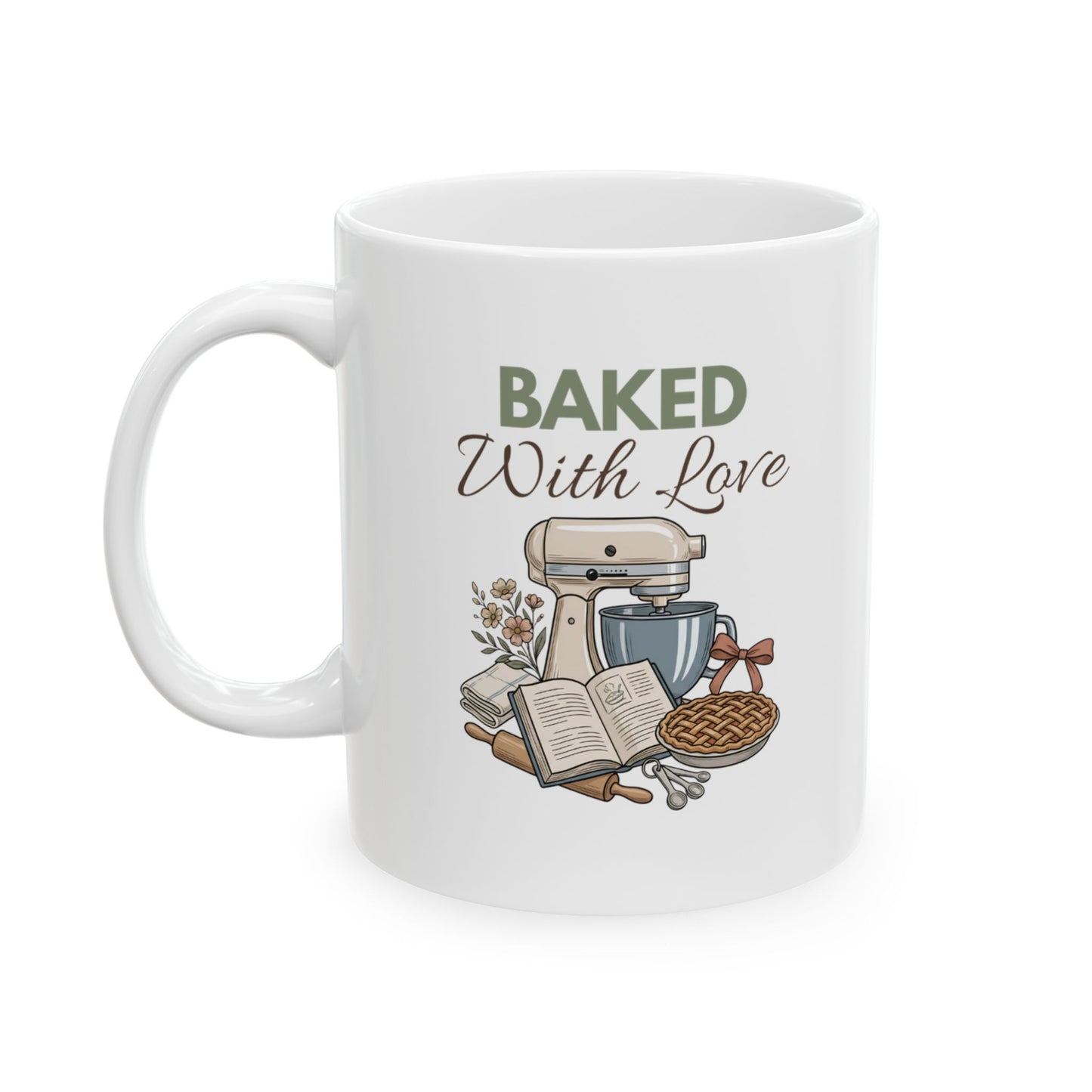 Baked With Love Ceramic Coffee Mug – Baking Lover Coffee Cup – Baker Gift – Cozy Kitchen Mug – 11oz & 15oz