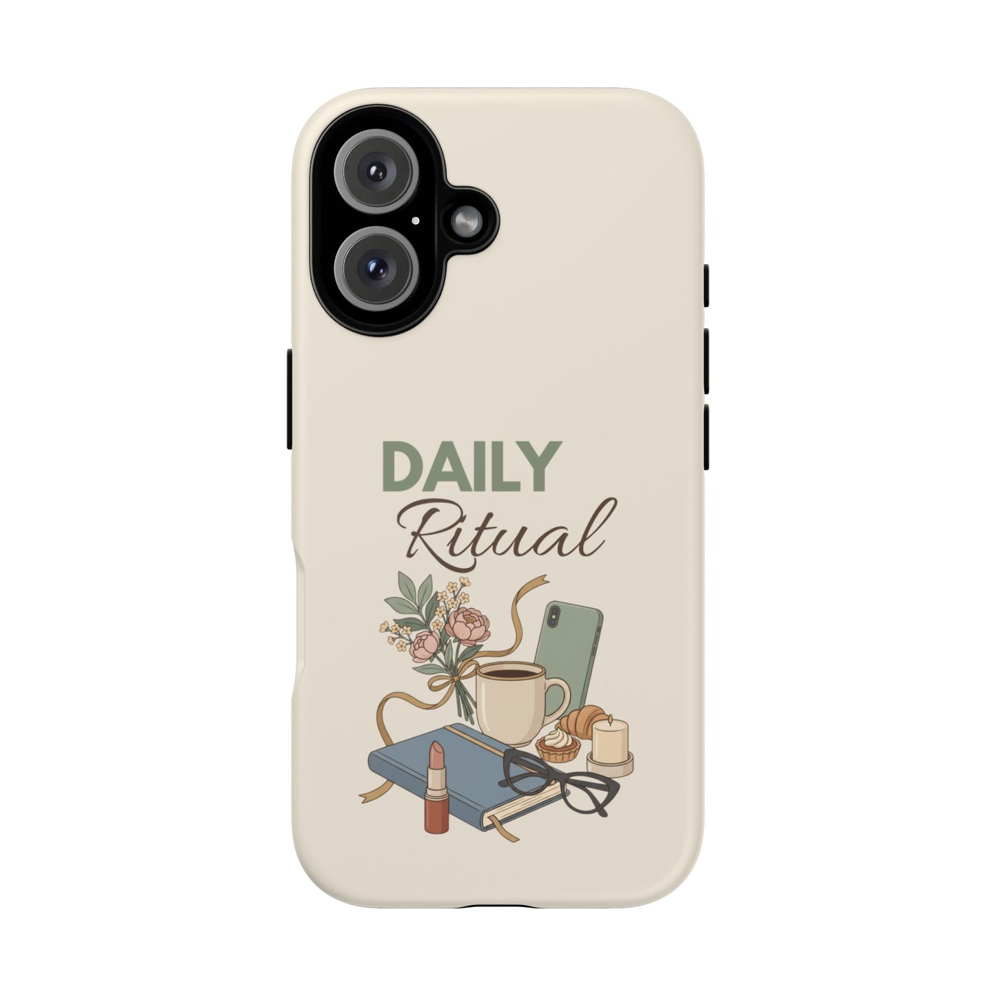 Daily Ritual Phone Case — Cozy Morning Coffee & Self-Care Design