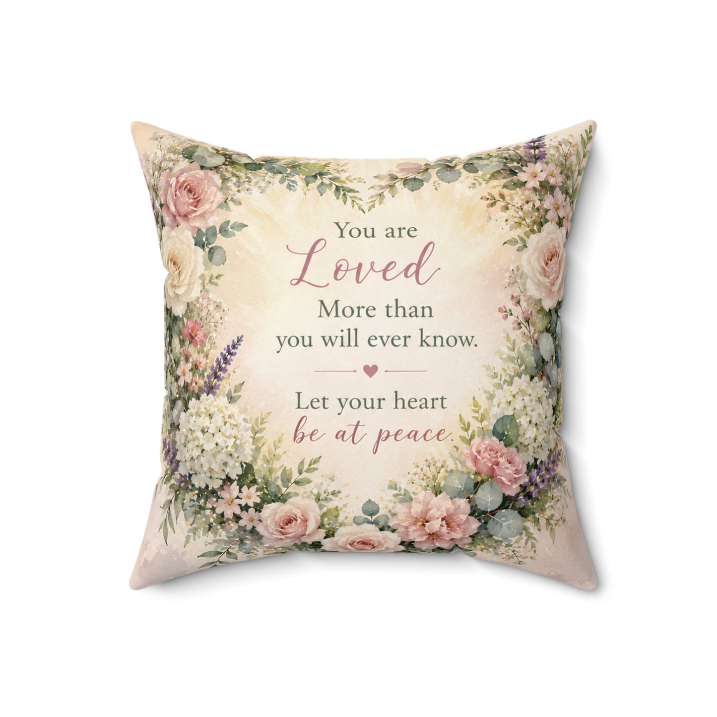 You Are Loved Floral Throw Pillow — 'You are Loved, Let your heart be at peace' Inspirational Decorative Pillow