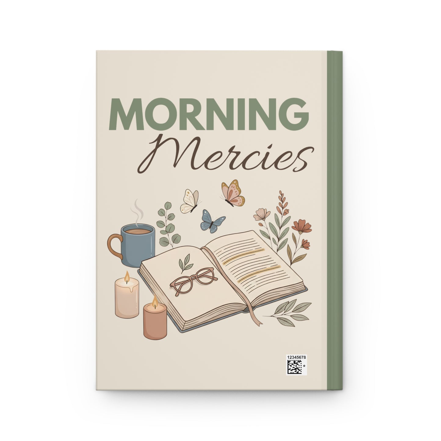 Morning Mercies Hardcover Journal — Guided Gratitude & Devotional Notebook