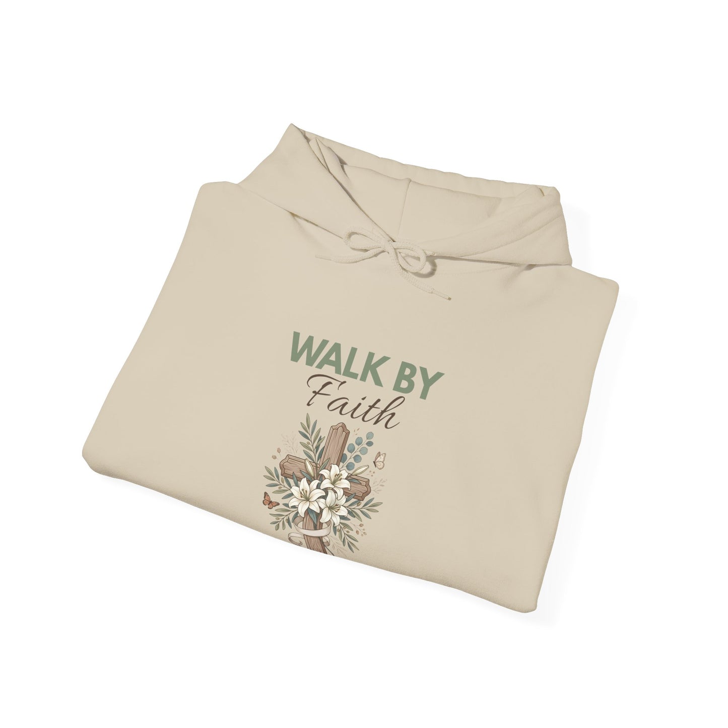 A folded a sand colored hooded sweatshirt with 'WALK BY Faith' on the front.