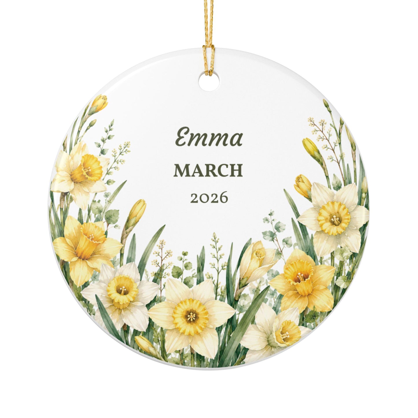 Personalized Daffodil Ceramic Ornament – Custom Name & Year (e.g., Emma • MARCH • 2026)
