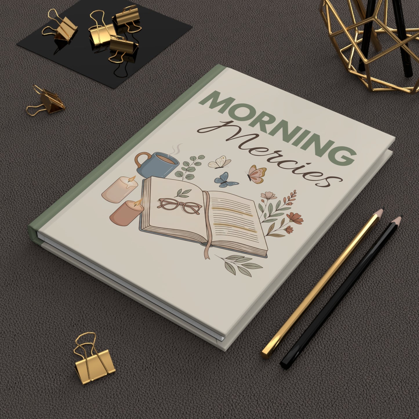 Morning Mercies Hardcover Journal — Guided Gratitude & Devotional Notebook