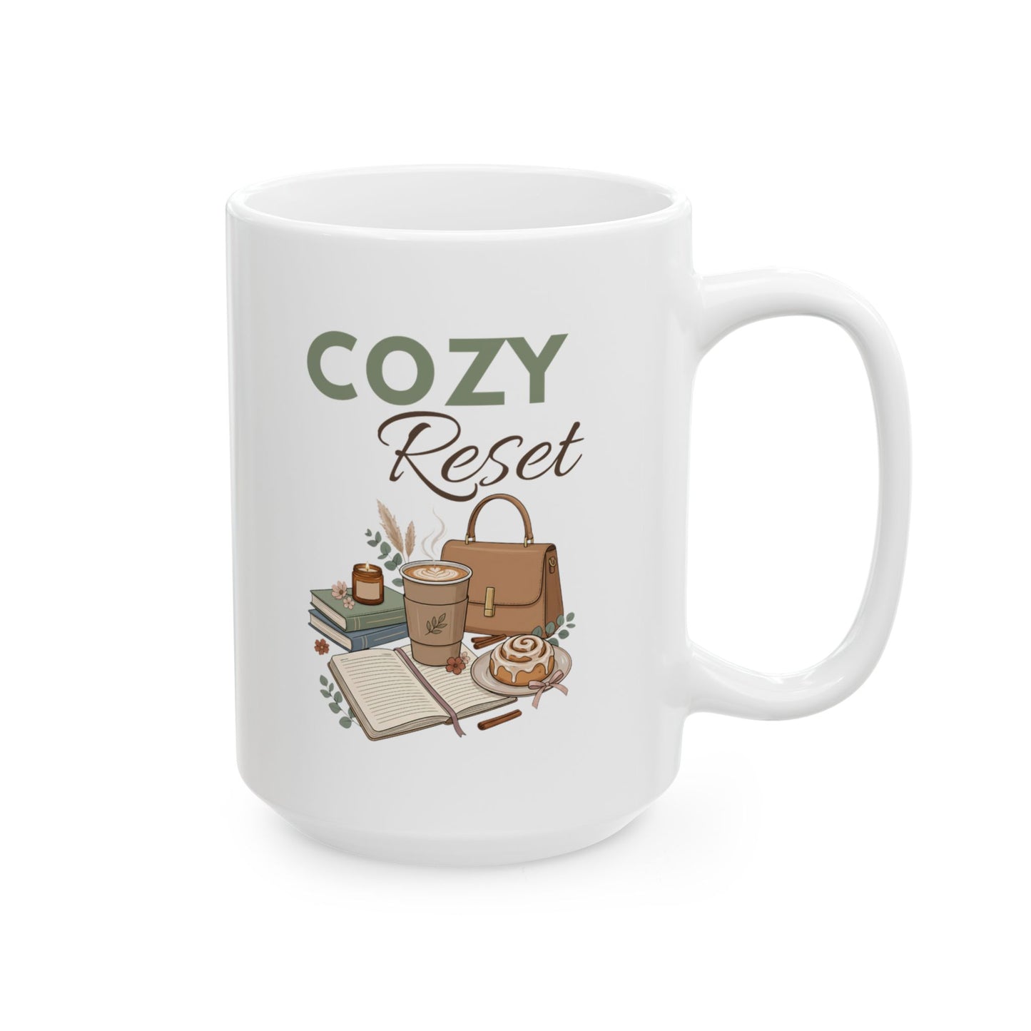 Cozy Reset Ceramic Coffee Mug – Cozy Lifestyle Coffee Cup – Self-Care Gift for Women – Coffee Lover Mug – 11oz & 15oz