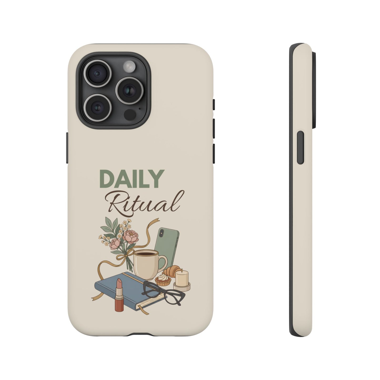Daily Ritual Phone Case — Cozy Morning Coffee & Self-Care Design