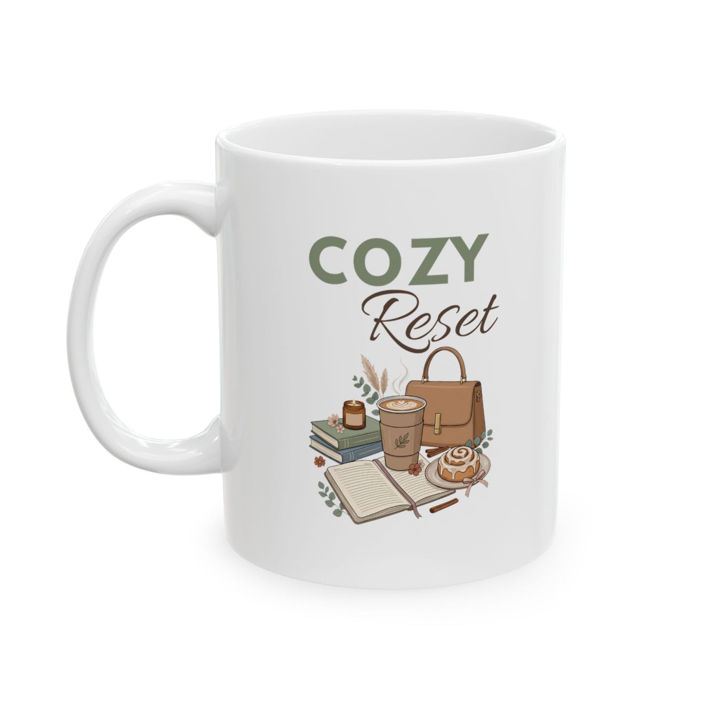 Cozy Reset Ceramic Coffee Mug – Cozy Lifestyle Coffee Cup – Self-Care Gift for Women – Coffee Lover Mug – 11oz & 15oz