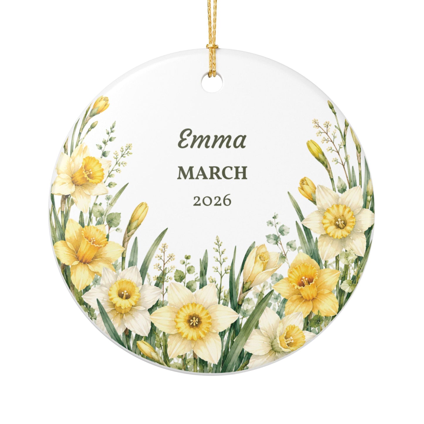 Personalized Daffodil Ceramic Ornament – Custom Name & Year (e.g., Emma • MARCH • 2026)