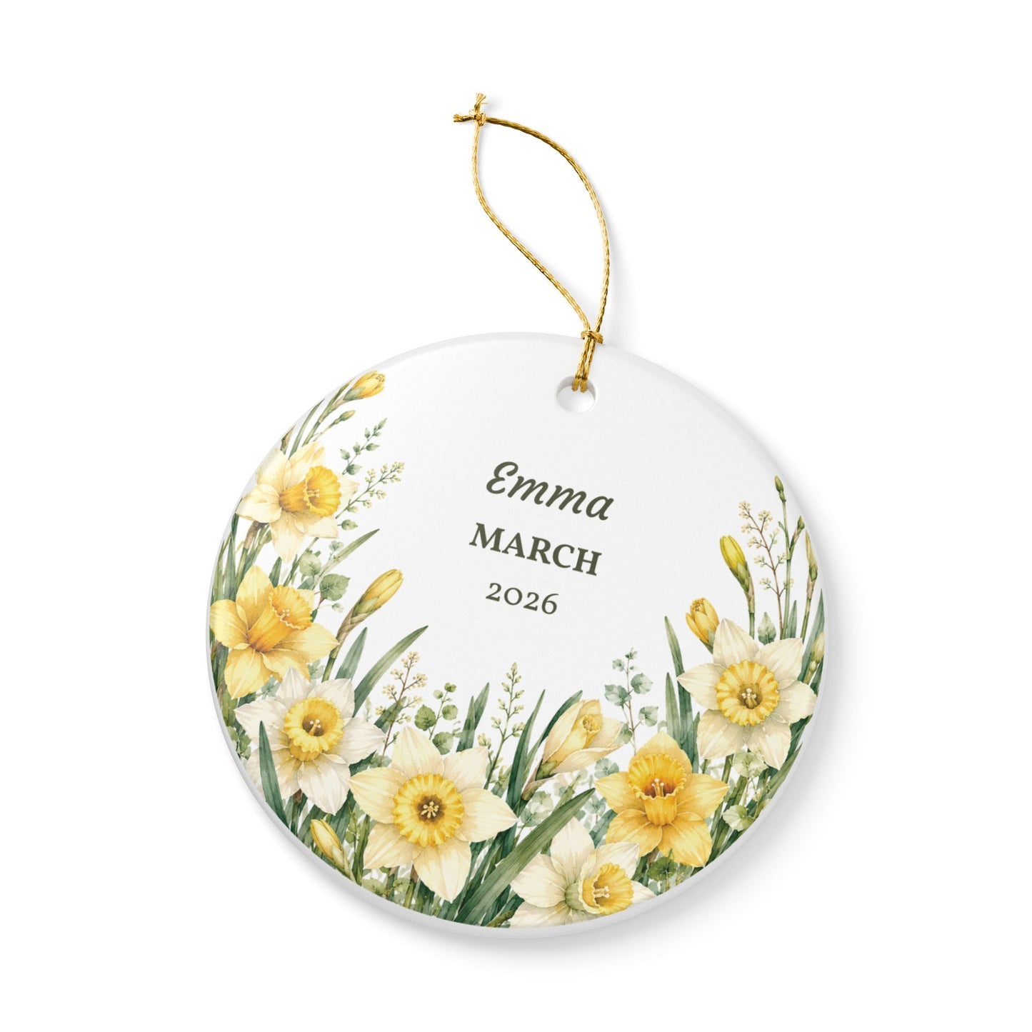 Personalized Daffodil Ceramic Ornament – Custom Name & Year (e.g., Emma • MARCH • 2026)