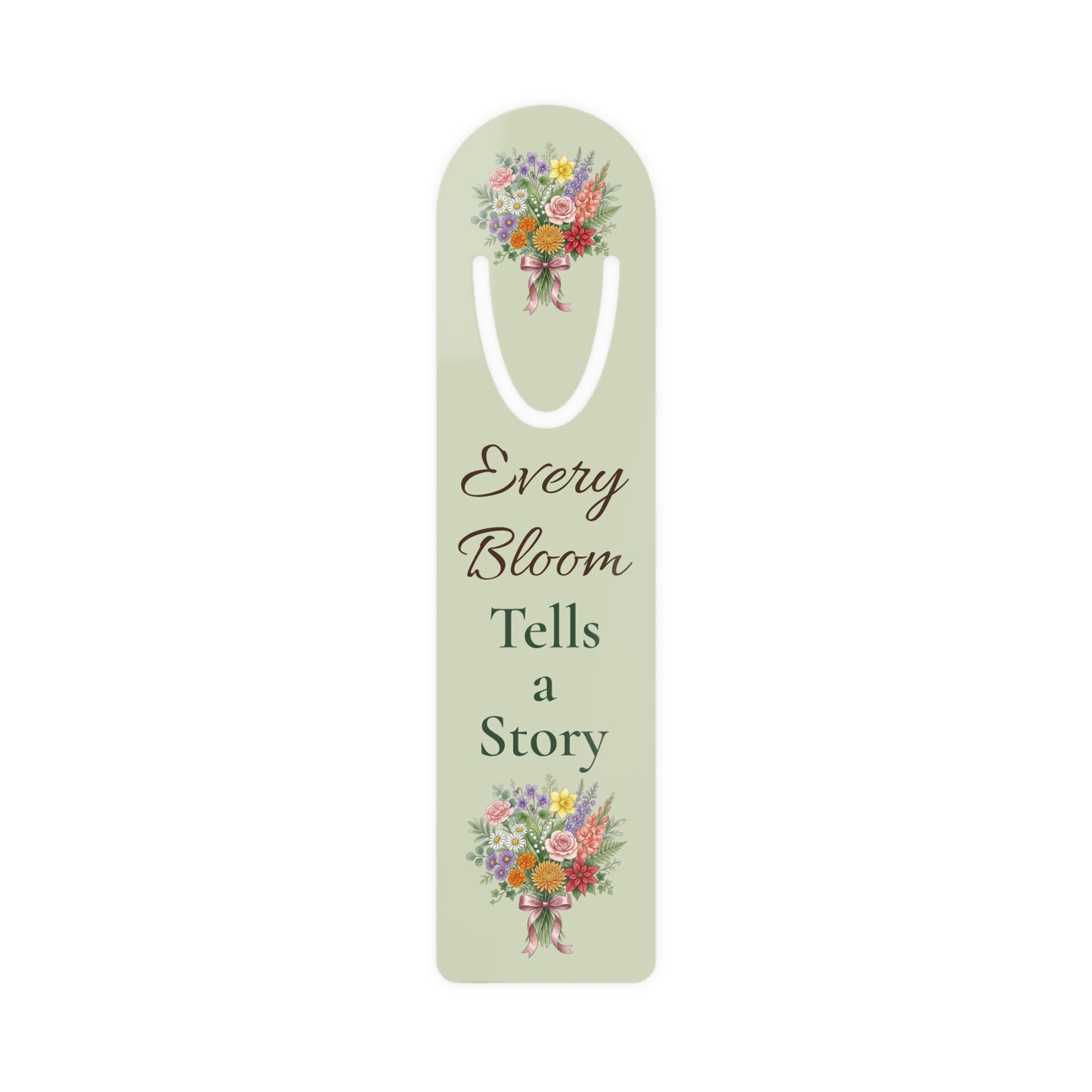 Floral Bookmark — "Every Bloom Tells a Story" Metal Page Marker