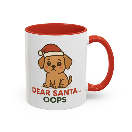 Cute Puppy “Dear Santa… Oops” Christmas Mug – Festive Holiday Dog Design, 11oz & 15oz Ceramic Coffee Cup