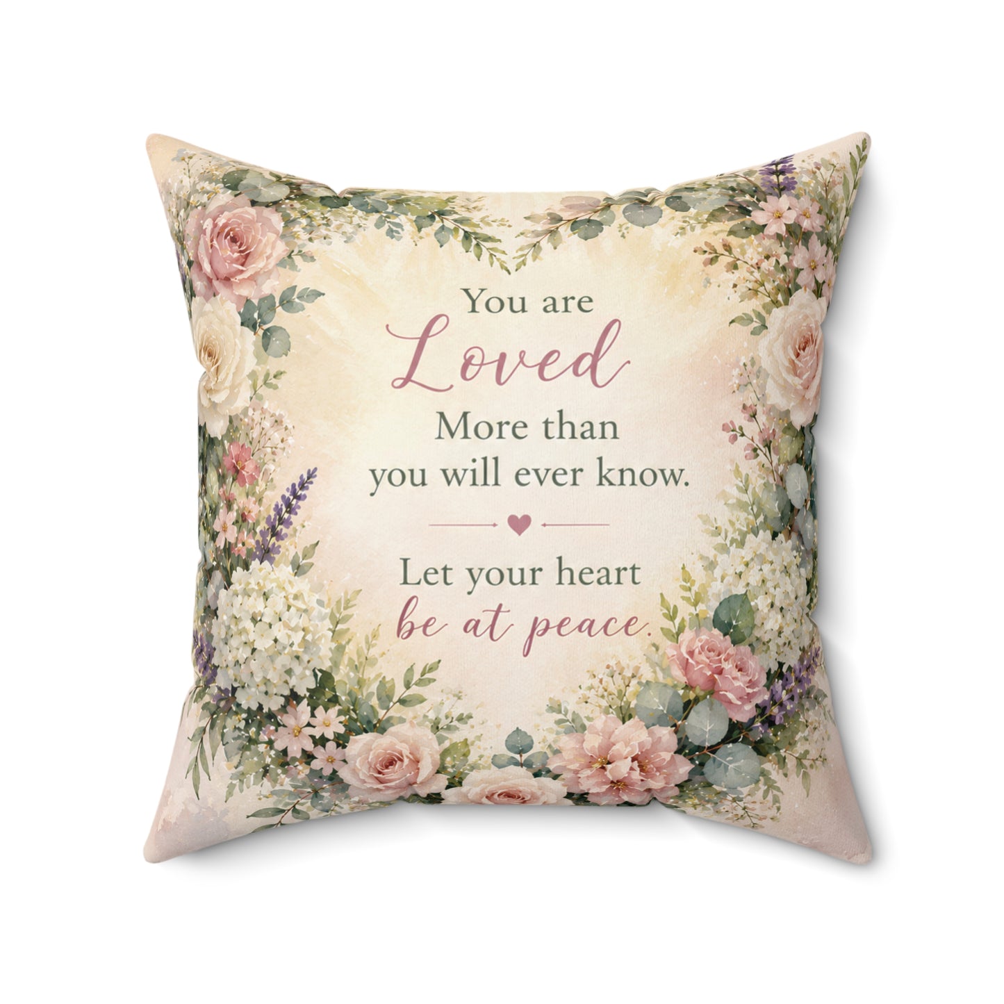 You Are Loved Floral Throw Pillow — 'You are Loved, Let your heart be at peace' Inspirational Decorative Pillow