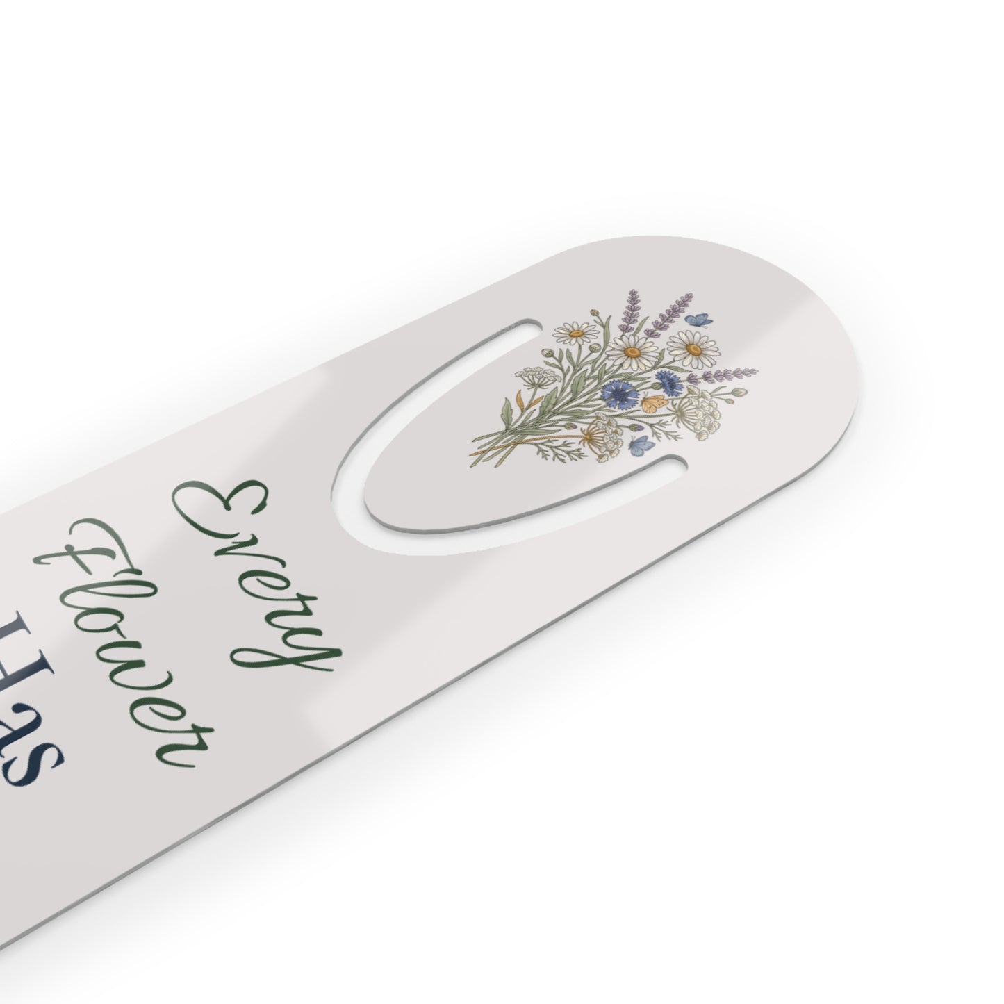 Floral Bookmark — “Every Flower Has a Season” Metal Page Marker
