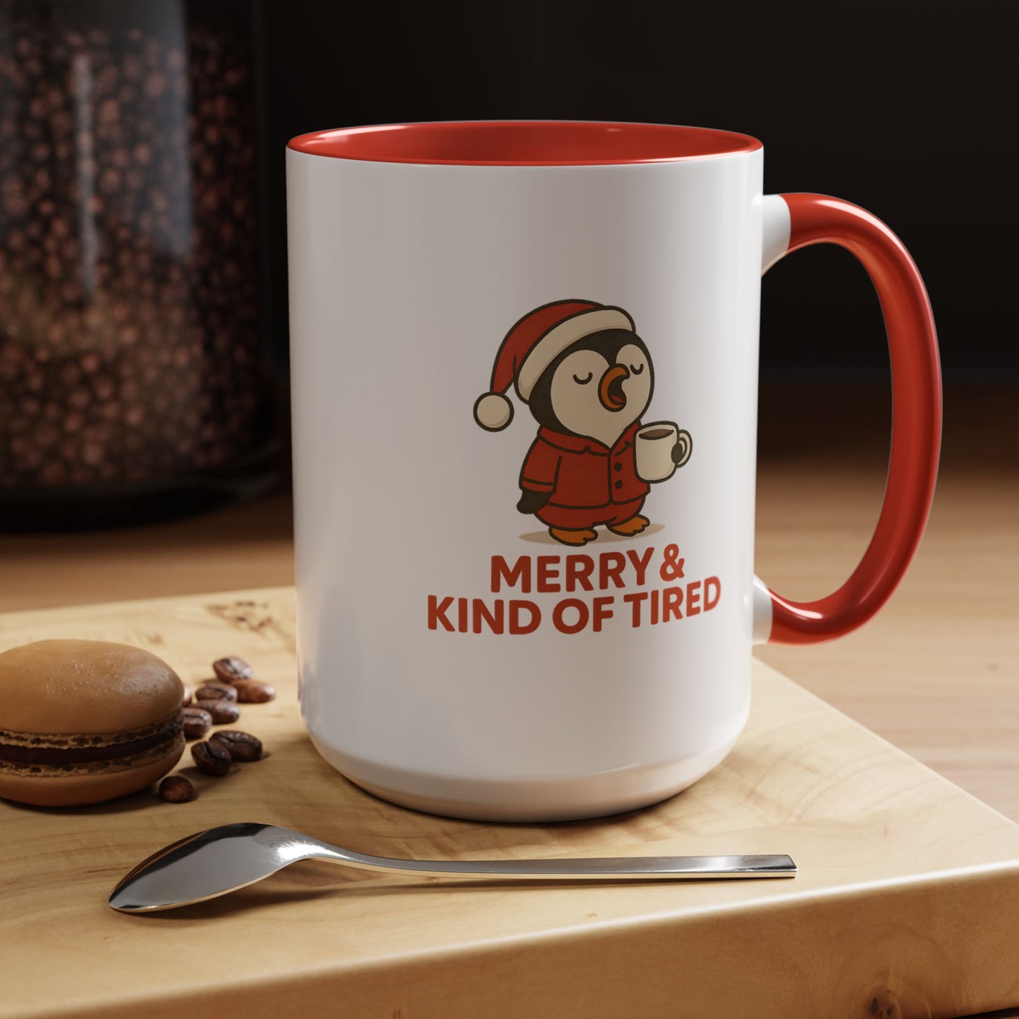 Merry & Kind of Tired Christmas Penguin Mug – Cute Holiday Coffee Cup (11oz / 15oz)