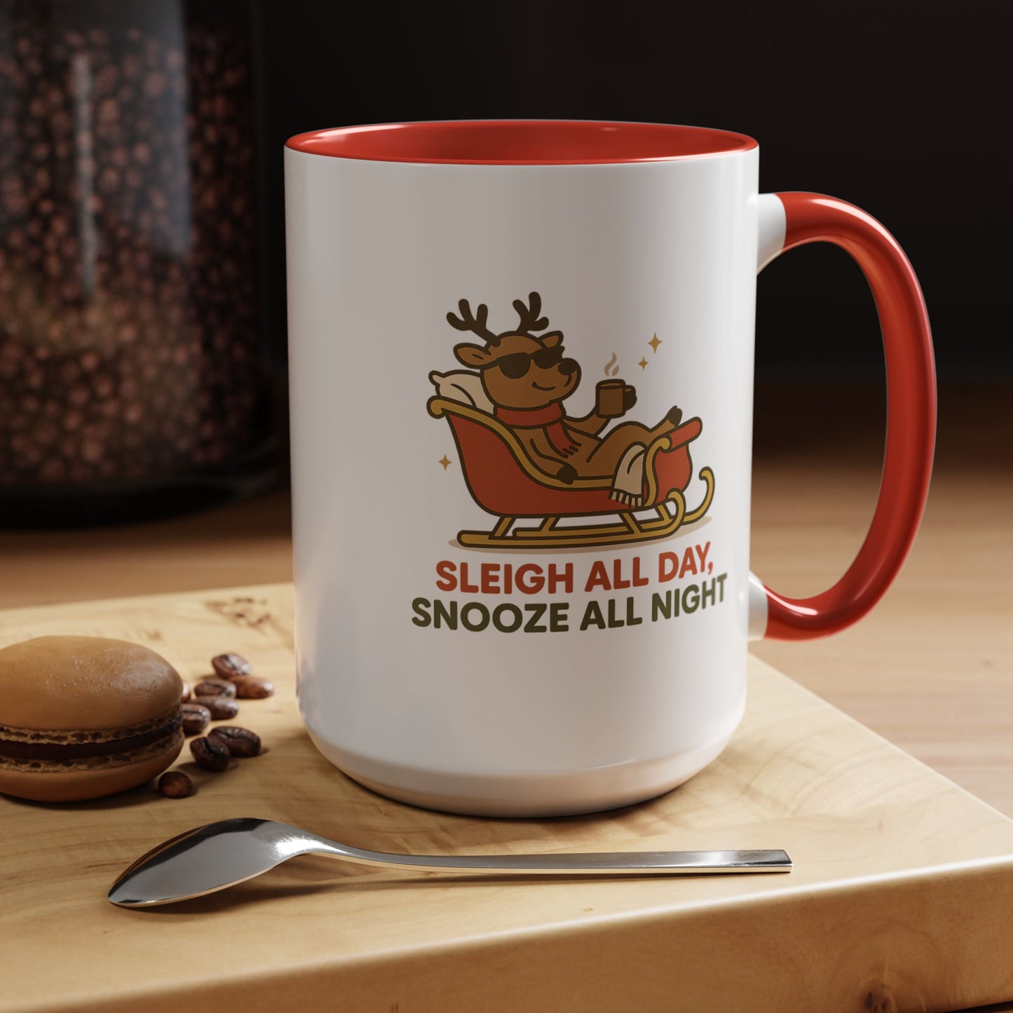 Sleigh All Day Snooze All Night Christmas Mug – Cozy Reindeer Holiday Coffee Cup, 11oz & 15oz Ceramic