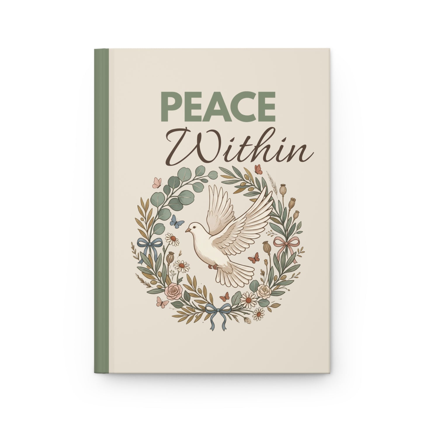 Peace Within Hardcover Journal — Dove & Floral Wreath Inspirational Notebook