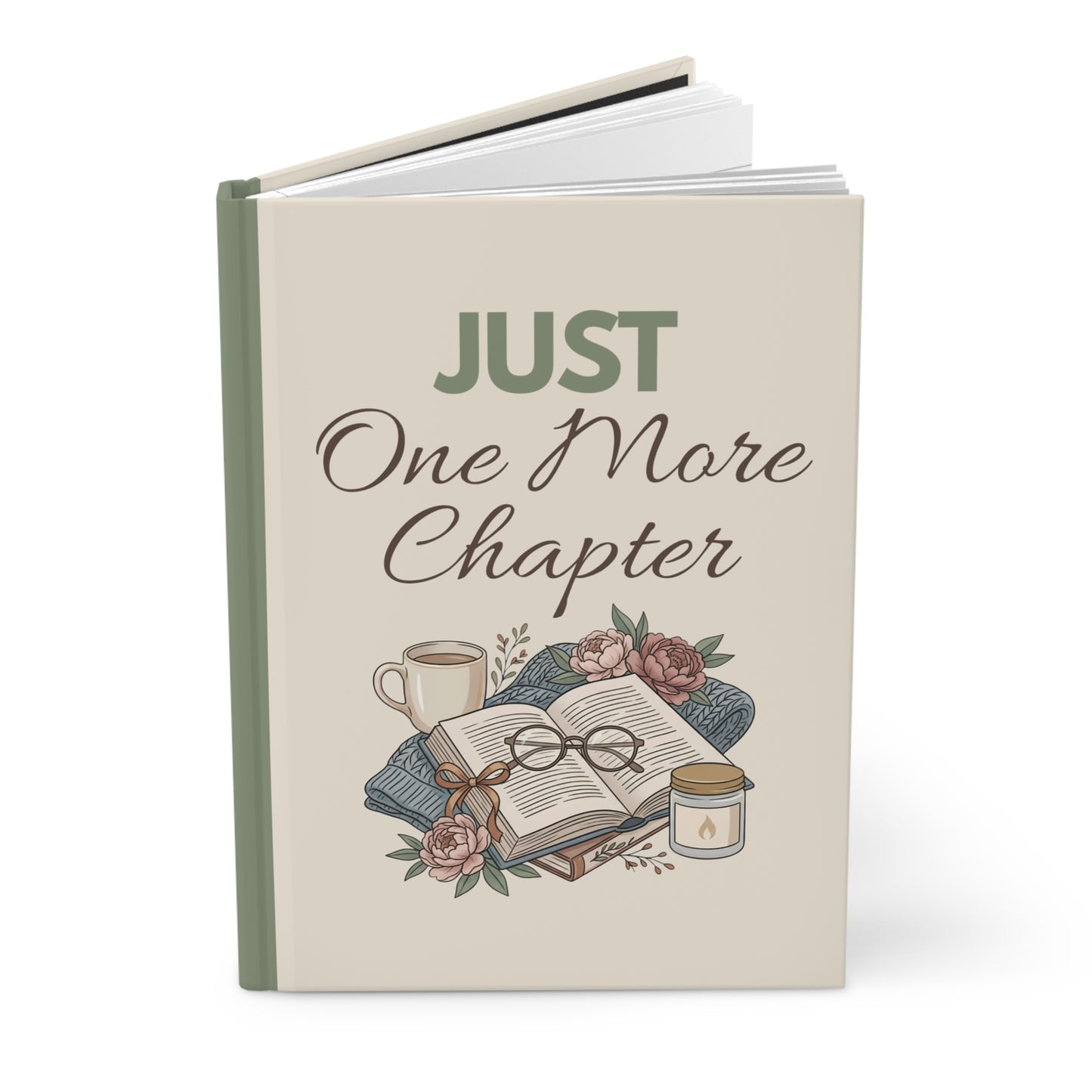 Journal — "Just One More Chapter" Hardcover Notebook for Book Lovers