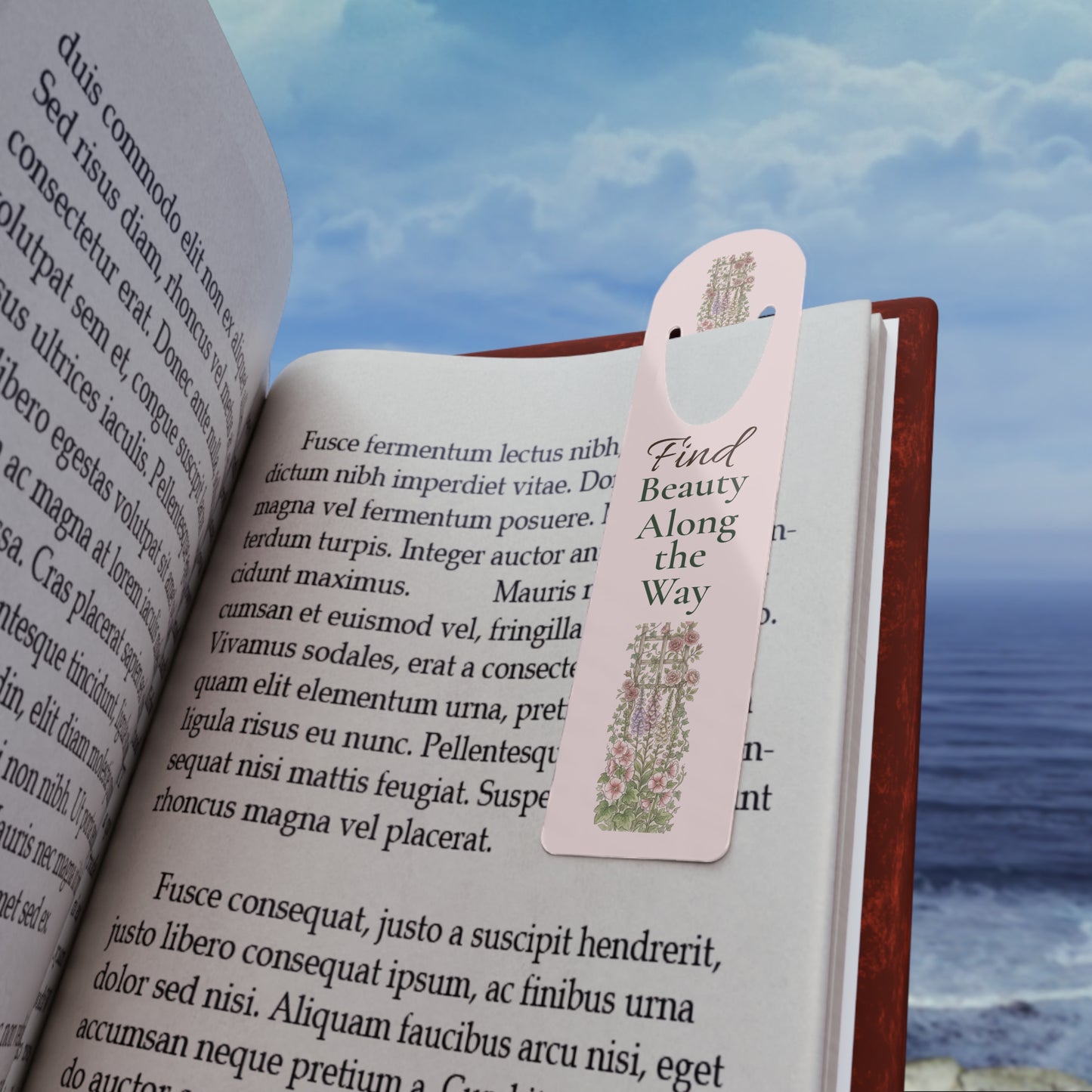 Find Beauty Along the Way Bookmark — Floral Inspirational Metal Bookmark