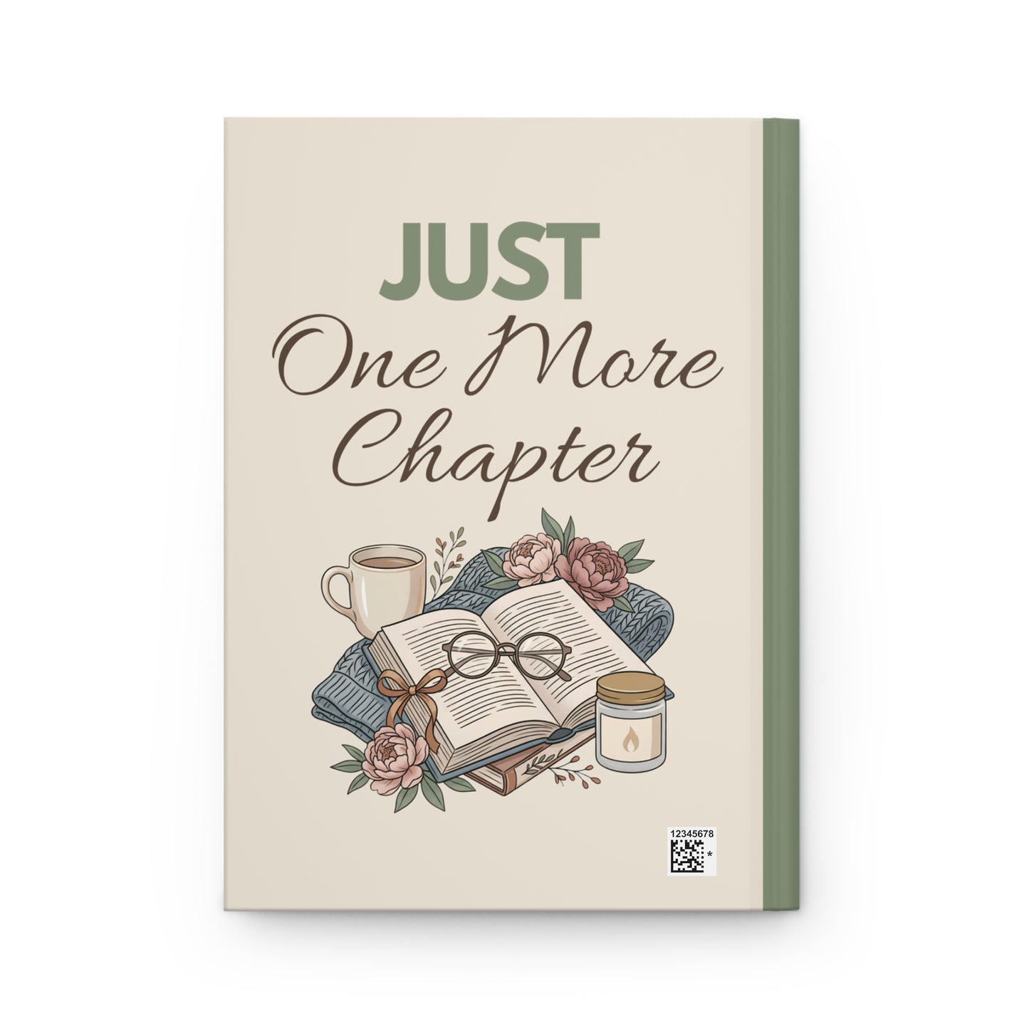 Journal — "Just One More Chapter" Hardcover Notebook for Book Lovers
