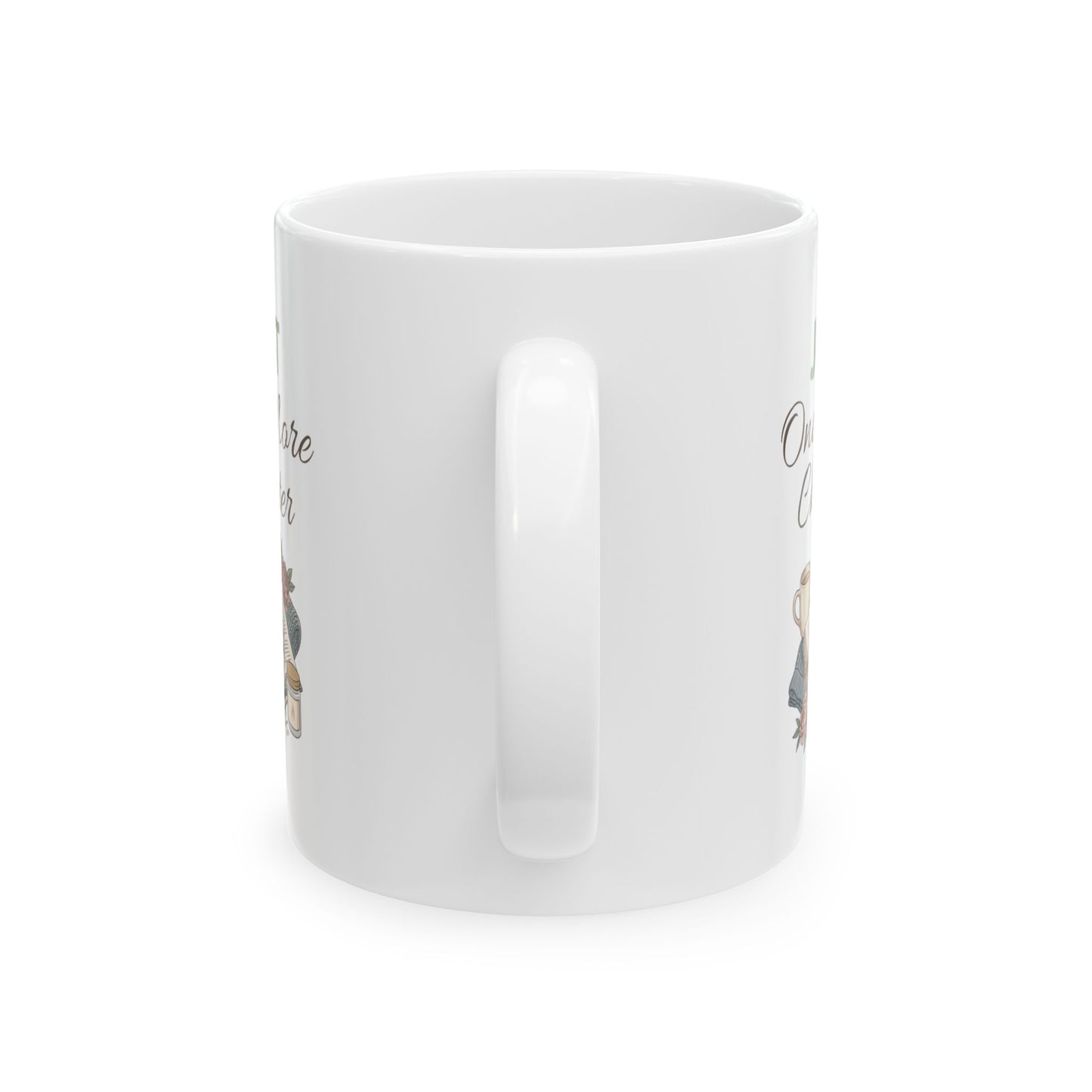 Ceramic Mug - "Just One More Chapter" Book Lover Coffee Mug (11oz, 15oz)