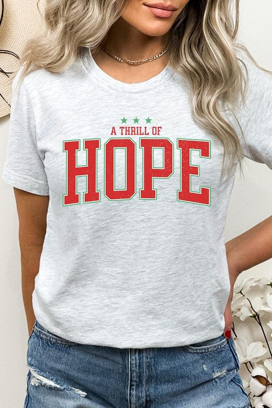 Ash A Thrill of Hope Graphic Tee