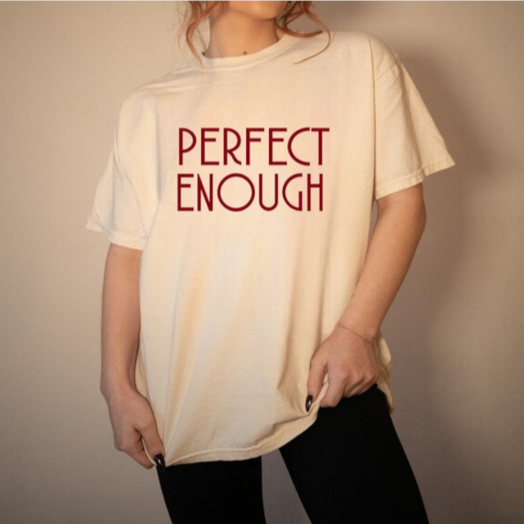 Cream Perfect Enough Graphic Tee