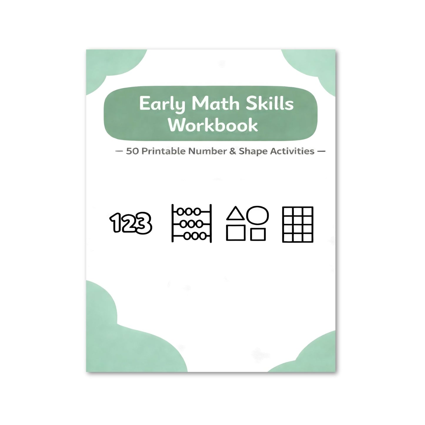 Early Math Skills Workbook with number and shape activities on a white background