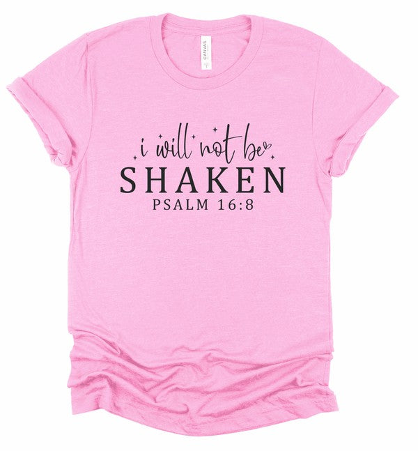 Heather Bubble Gum I Will Not Be Shaken Psalm 16:8 Graphic Tee